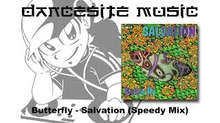 Butterfly - Salvation (Speedy Mix)
