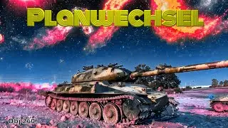 Planwechsel - Obj 260 - [World of Tanks] WoT gameplay