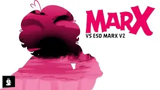 Marx V2 - VS Eso Marx (+ FLP)