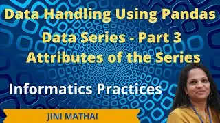 Series in Pandas Part 3