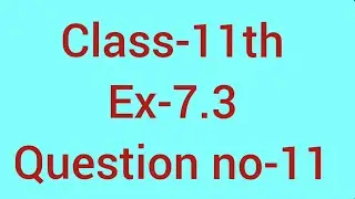 Question no.11 |Chapter -7|, Ex-7.3 #class11 #ncertsolutions #permutations_and_combinations  #shorts