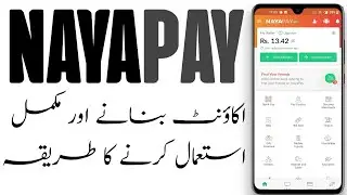 How to Create Naya Pay Account & Use for Online Shopping || nayapay account kaise banaye