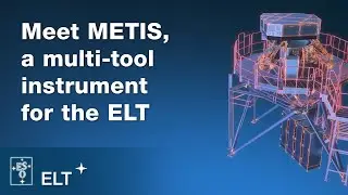 Meet METIS, a multi-tool instrument for the ELT | ELT Updates