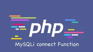 PHP | MySQLi connect Function