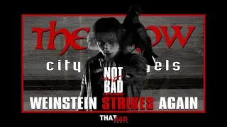 The Crow: City of Angels - Weinstein Strikes Again