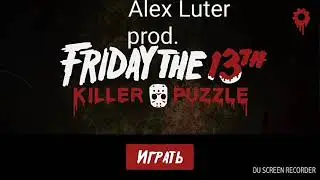 Friday the 13th (поиграем немножко) let's play a little ( Android)