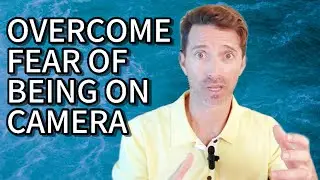 5 steps to overcome fear on camera when recording social media videos and online courses