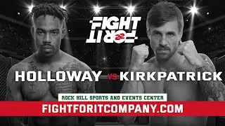 FIGHT FOR IT 22: Brandon Holloway v Tyler Kirkpatrick