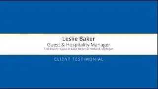 The Beach House at Lake Street - Holland, Michigan - Business Impact Stories