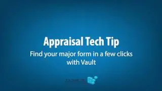 Appraiser Tech Tip:  Sort your major form in a few clicks with Vault