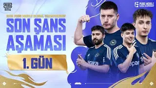 BÜYÜK FİNALLER'E UZANAN SON YOL! 🔥 | 2025 PMGC SON ŞANS AŞAMASI 1. GÜN | 
