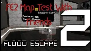 FE2 Map Test With Friends
