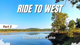 Ride To West | Part 3 | Khandarani Lake #fzsv3 #yamaha #travel #motovlog