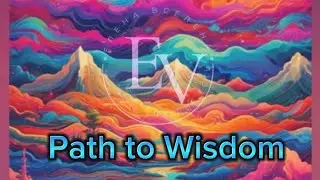 Path to Wisdom. A song about searching for meaning and spiritual growth.
