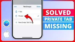 Fix: Private Tab is Missing on Safari