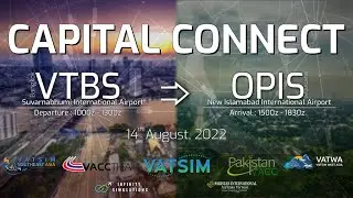 Capital Connect | Bangkok - Islamabad | VATSIM Event