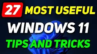 27 Most Useful Windows 11 Tips and Tricks | Zero Dollar Tips