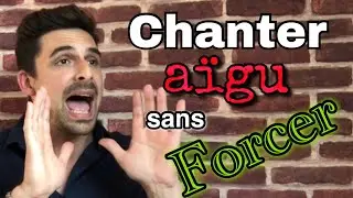 Singing lessons - Singing high-pitched without forcing - demonstration/explanation - Cédric Chagnot