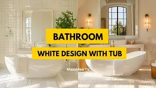 30+ Chic & Minimalist White Bathroom Ideas With Tub