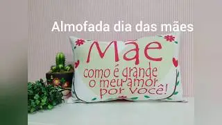 Almofada dia das mães