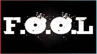F.O.O.L - We're Not French (Original Mix)