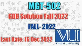 GDB MGT 502 Fall 2022 | MGT 502 Gdb Solution Fall 2022| Virtual University| ‎@spreadknowledge2927 