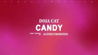 Doja Cat - Candy (Lyrics)
