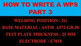 HOW TO WRITE WPS - PART 3 - THE TEST PLATE & TESTS