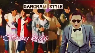 PSY – GANGNAM STYLE/Stray kids
