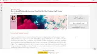 Google Cloud Platform Professional Cloud Architect Certification Crash Course GCP Cloud Architect