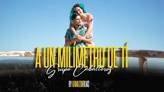 A Un Milímetro De Tí - Grupo Caballeros ( Video Clip Oficial )