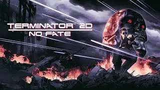 Terminator: 2D No Fate CZ (4K HDR)