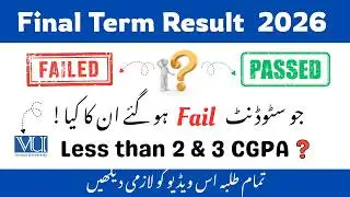 VU Final Term Result Announced 2026 | How to Check Pass or Fail in VU 