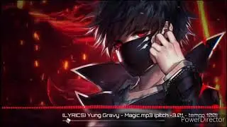 Yung Gravy - Magic (deep version)
