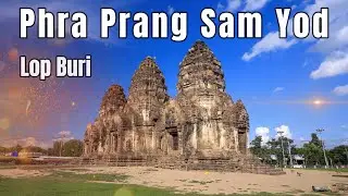 🇹🇭 Phra Prang Sam Yod | พระปรางค์สามยอด | Lop Buri