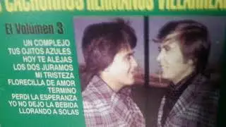 LOS CACHORROS HERMANOS VILLARREAL...Termino; etc.*