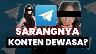 Kenapa Telegram Menjadi Sarang Konten Dewasa?