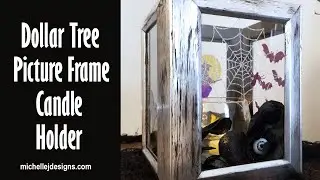 Dollar Tree Picture Frame Candle Holder