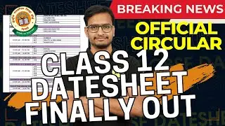 CBSE Date Sheet 2023 Class 12 | CBSE Class 12 Date Sheet Out | CBSE board exam 2023 Latest News