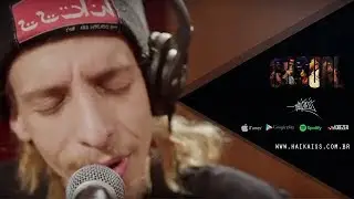ENSAIO CASA 1 - Haikaiss - De Longe (Acústico)