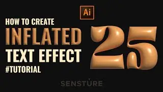 How to Create Trending Inflated Text Effect : Adobe Illustrator Tutorial