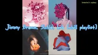 chill songs to relax,study or work ^ [ playlist ]