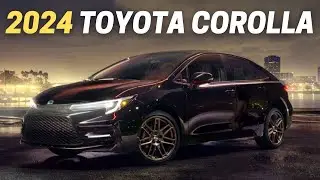 10 Reasons Why You Should Buy The 2024 Toyota Corolla