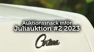 Auktionssnack inför Juliauktion 2 2023