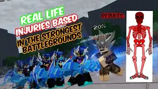 REAL LIFE INJURIES BASED IN THE STRONGEST BATTLEGROUNDS!