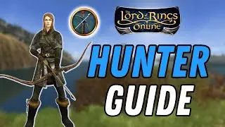 Hunter Class Beginner's Guide | LOTRO Class Breakdown in 2024