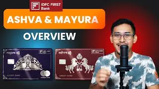 IDFC First Ashva & Mayura Credit Card Detailed Overview