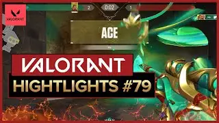Valorant Highlights #79
