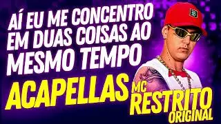 ACAPELLAS MANDELÃO MC RESTRITO ORIGINAL - JUNHO 2024