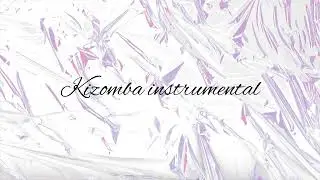 kizomba instrumental 2022